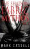 [Shadow Fabric Mythos 01] • Supernatural Horror Collection